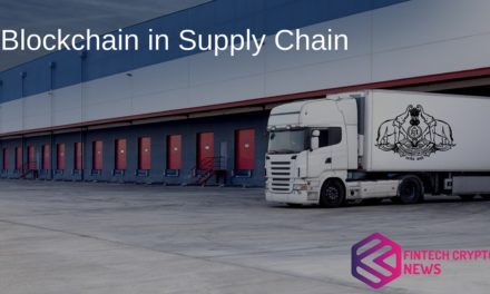 Kerala Government to adopt Blockchain Technology to Simplify Supply Chain Management